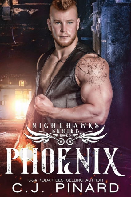 Cover for C J Pinard · Phoenix - The Nighthawks MC (Paperback Book) (2022)