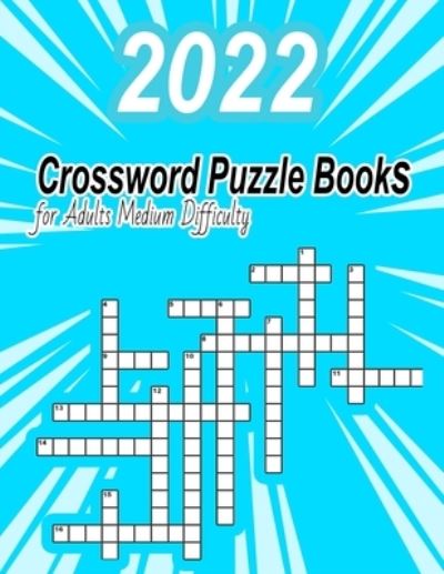 Cover for Pop-123 · Crossword Puzzle Books for Adults Medium Difficulty: Brain training games for Adults, crossword puzzle books for adults large print, Brain Teasers crossword, brain Trivia (Taschenbuch) (2022)