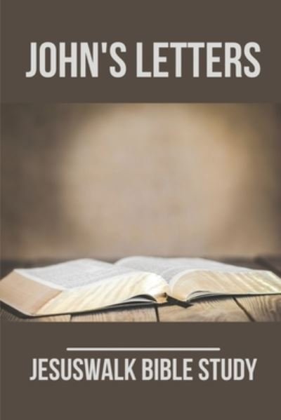 Cover for Nolan Guenthur · John's Letters (Paperback Bog) (2021)