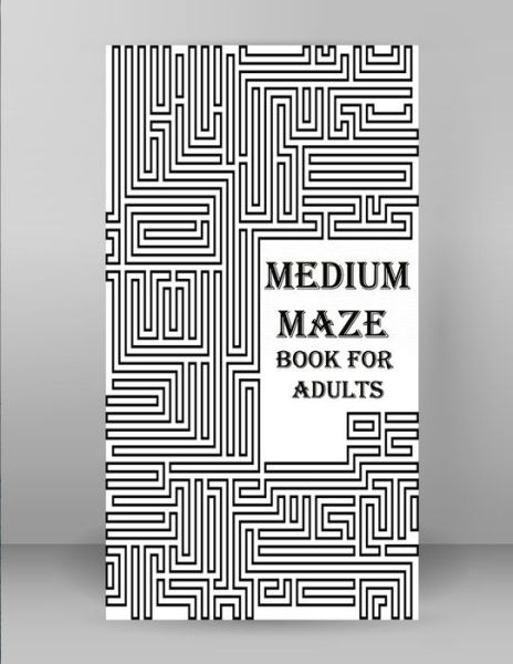 Cover for Braylon Smith · Medium Maze Book For Adults (Pocketbok) (2020)