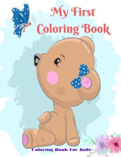 Lauren Brandt · My First Coloring Book - Coloring Book For Kids (Paperback Book) (2020)