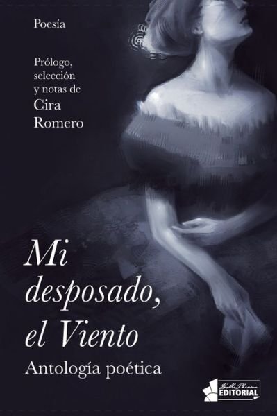 Cover for Cira Romero · Mi desposado, el Viento. (Paperback Book) (2020)