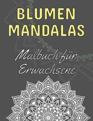 Cover for G Dabini · Blumen Mandalas (Paperback Book) (2020)
