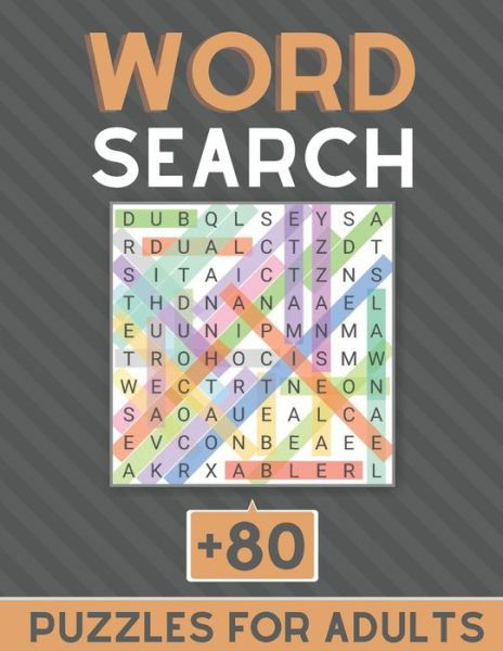 Word Search +80 Puzzles For Adults - Botebbok Edition - Książki - Independently Published - 9798565333671 - 15 listopada 2020