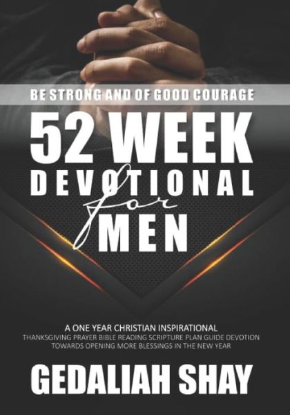 Cover for Gedaliah Shay · 52 Week Devotional for Men (Paperback Bog) (2020)