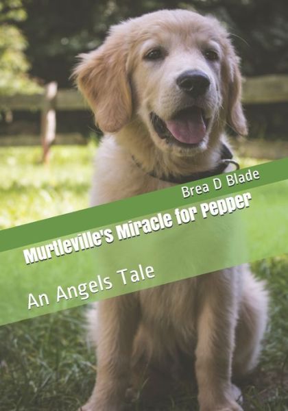 Cover for Leslaw Dzik · Murtleville's Miracle for Pepper (Paperback Book) (2020)