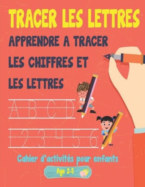 Cover for Cahier · Tracer Les Lettres (Paperback Bog) (2021)