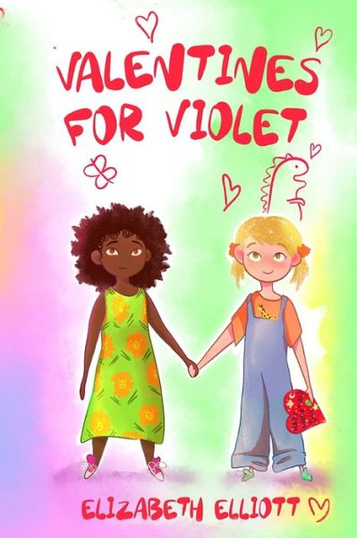 Cover for Elizabeth Elliott · Valentines for Violet (Paperback Book) (2021)