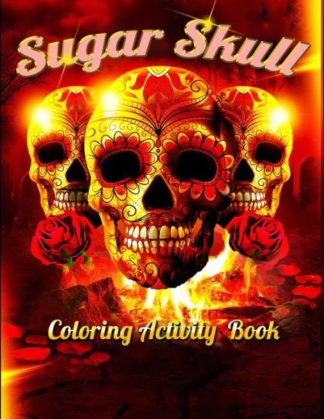 Cover for Masab Press House · Sugar Skull Coloring Activity Book (Paperback Book) (2020)