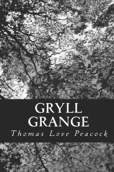Cover for Thomas Love Peacock · Gryll Grange (Paperback Book) (2020)
