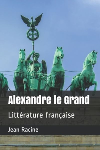 Cover for Jean Racine · Alexandre le Grand (Paperback Book) (2020)