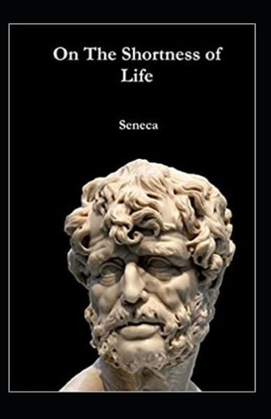 Cover for Seneca · On the Shortness of Life (Paperback Bog) [Illustrated edition] (2021)