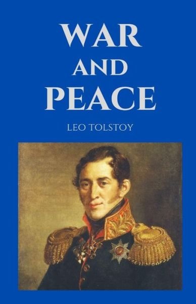 Cover for Leo Tolstoy · War and Peace / Leo Tolstoy (Pocketbok) (2021)