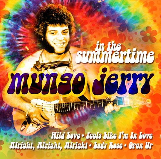 In the Summertime - Mungo Jerry - Musiikki - Zyx - 0090204523672 - perjantai 6. huhtikuuta 2018