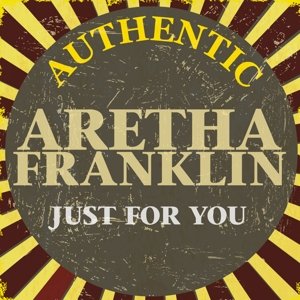 Cover for Aretha Franklin · Just for You: Early Hits (CD) (2014)