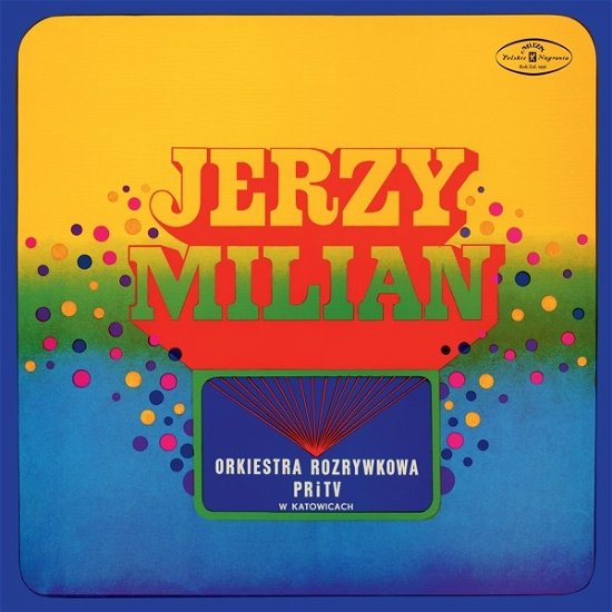 Cover for Jerzy Milian · Orkiestra Rozrywkowa Pritv W Katowicach (LP) (2018)