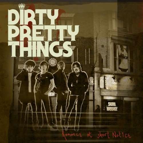 Cover for Dirty Pretty Things · Romance at Short Notice (12&quot;) (2008)