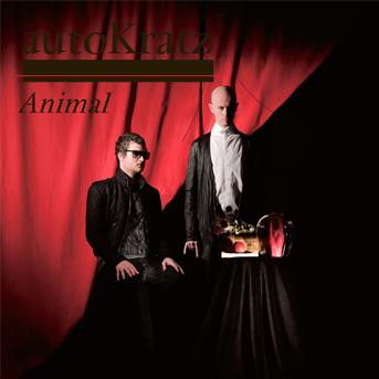 Cover for Autokratz · Animal (CD) (2009)