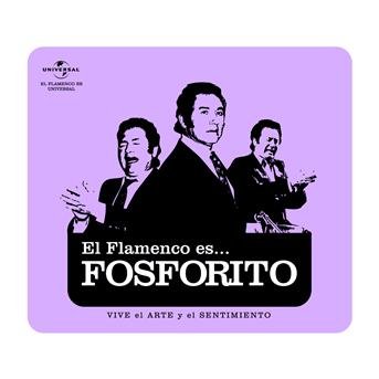 Cover for Fosforito · El Flamenco Es..Fosforito (CD) (2010)