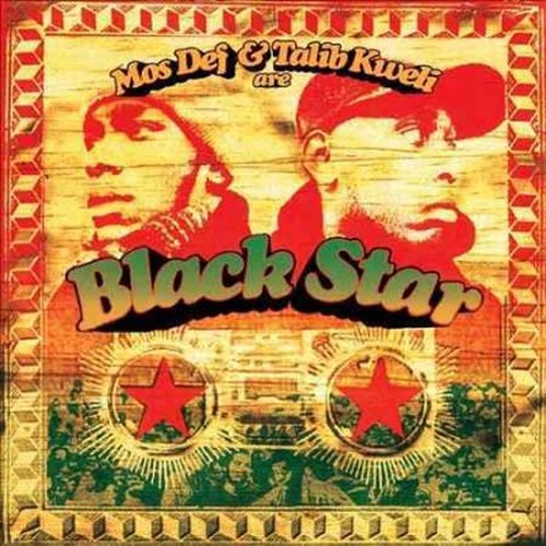 Black Star · Mos Def and Talib Kweli Are Black Star (LP) [Limited Picture Disc edition] (2014)