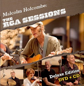 Malcolm Holcombe: The RCA Sessions - Holcombe Malcolm - Movies - Gypsy Eyes Music - 0720825706672 - April 6, 2015