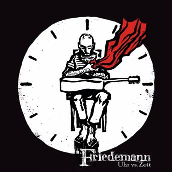 Cover for Friedemann · Uhr Vs. Zeit (CD) (2014)