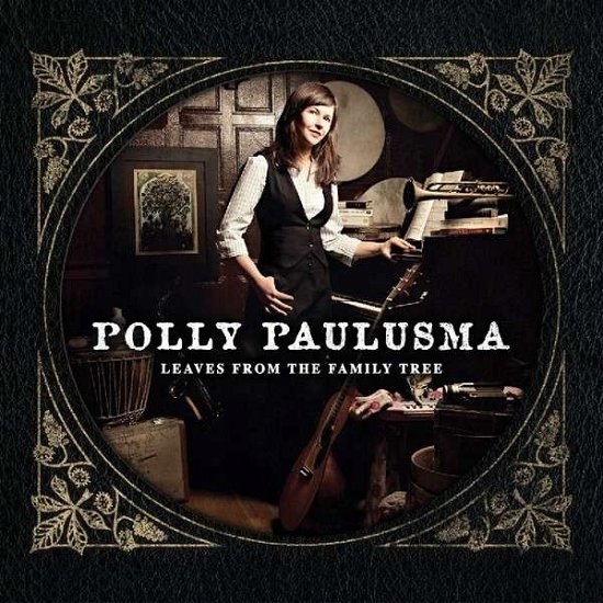 Leaves From The Family Tree - Polly Paulusma - Musik - ONE LITTLE INDEPENDENT - 0859707838672 - 28. maj 2012