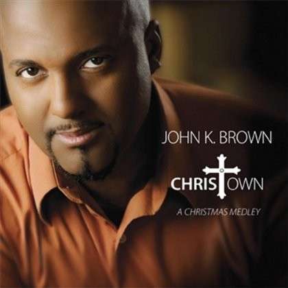 Cover for John K. Brown · Christown-single (CD) (2011)