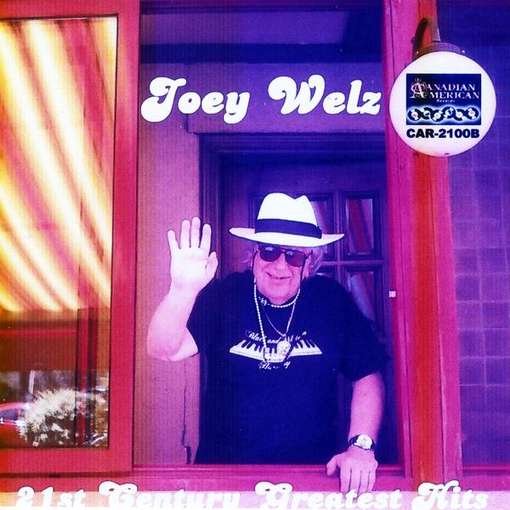 Cover for Joey Welz · 21st Century Greatest Hits (CD) (2011)