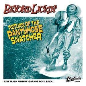 Return Of The Panthose - Beyond Lickin' - Muziek - STARDUMB - 3481573507672 - 19 augustus 2004