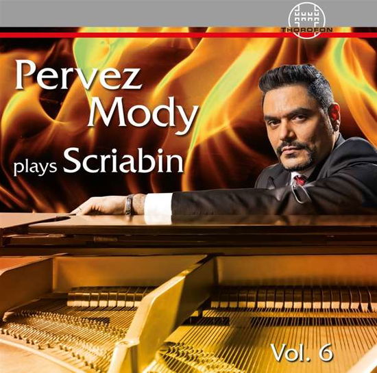 Cover for Scriabin · Pervez Mody Plays Scriabin 6 (CD) (2020)