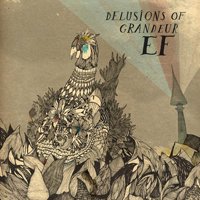 Cover for Ef · Delusions of Grandeur (10&quot;) (2012)