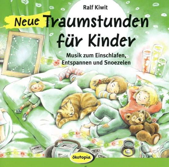 Cover for Ralf Kiwit · Neue Traumstunden Fur Kinder (CD) (2015)