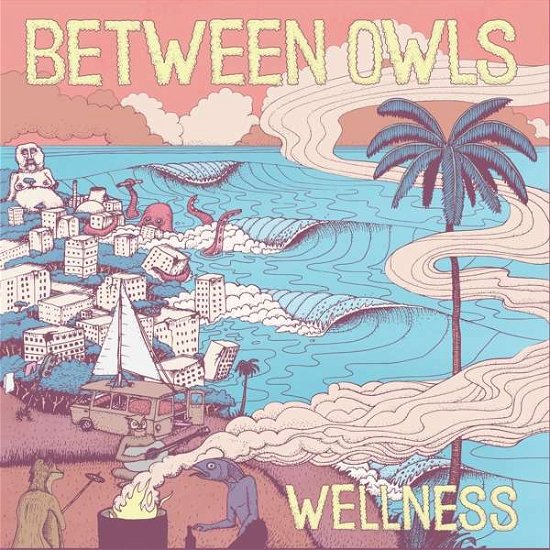 Cover for Between Owls · Wellness (LP) (2019)