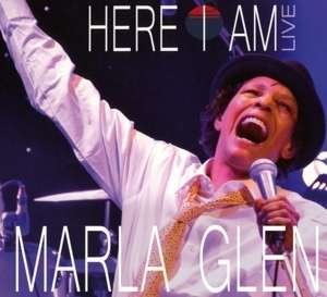 Cover for Marla Glen · Here I Am Live (CD)