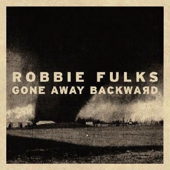 Cover for Robbie Fulks · Gone Away Backward (CD) [Japan Import edition] (2014)