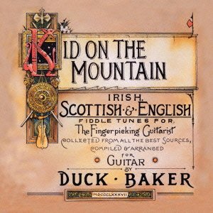 Cover for Duck Baker · Kid on the Mountain (CD) [Japan Import edition] (2013)