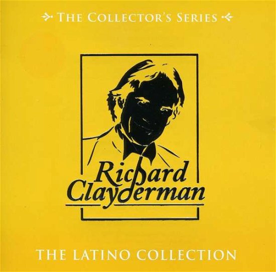 Cover for Richard Clayderman · Latino Collection (Asia) (CD) (2008)