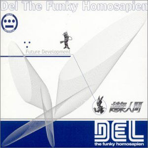 Future Development - Del Tha Funkee Homosapien - Música - CROWN - 4988007180672 - 21 de septiembre de 2001