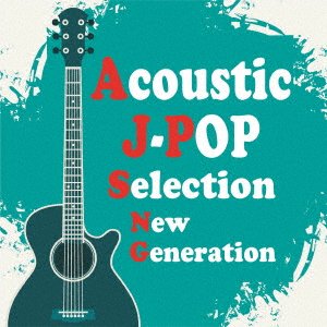 Mikihito Tanaka · Acoustic J-Pop Selection New Generation (CD) [Japan Import edition] (2022)