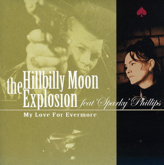 Cover for The Hillbilly Moon Explosion · My Love, For Evermore (LP) [Limited edition] (2023)