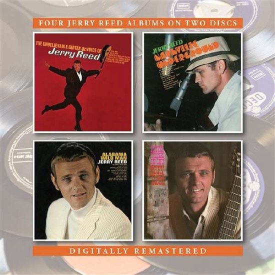 The Unbelievable Guitar And Voice Of/Nashville Underground / Alabama Wild Man / Better Things In Life - Jerry Reed - Música - BGO RECORDS - 5017261212672 - 18 de novembro de 2016