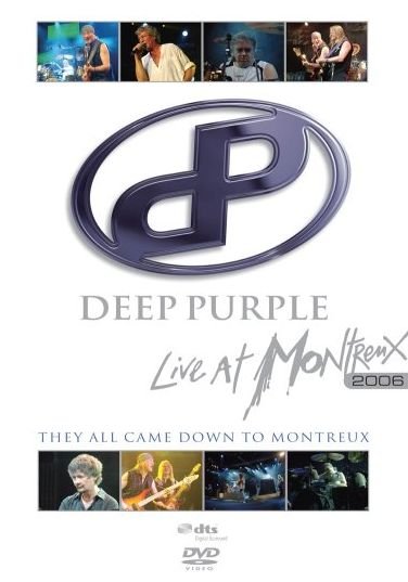 Live in Montreux 2006 - They All Came Down To Montreux - Deep Purple - Musiikki - LOCAL - 5034504963672 - maanantai 11. kesäkuuta 2007