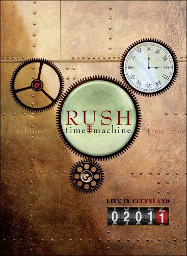 Cover for Rush · Time Machine 2011: Live in Cleveland (MDVD) (2011)
