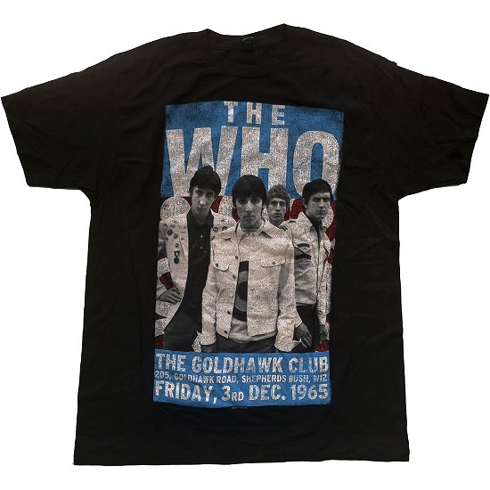 The Who Unisex T-Shirt: The Goldhawk Club 1965 - The Who - Merchandise -  - 5056368686672 - 