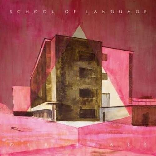 Cover for School Of Language · Old Fears (CD) (2014)