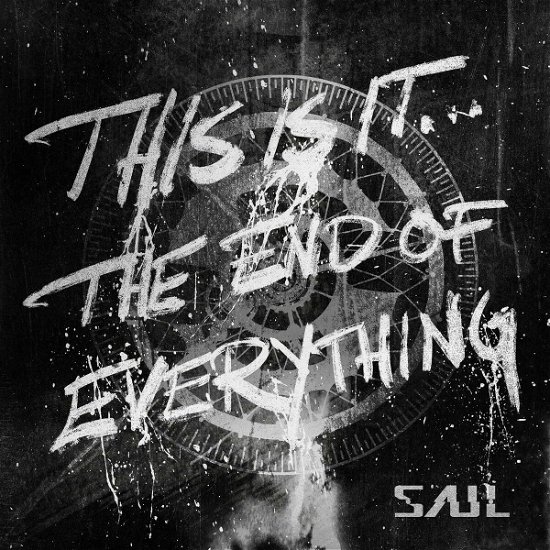 This Is It... The End Of Everything - Saul - Musik - SPINEFARM - 5401148000672 - 3. november 2023