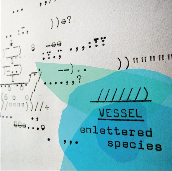 Vessel · Enlettered Species (CD) (2012)