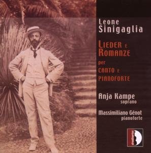 Cover for Sinigaglia / Kampe / Genot · Lieder &amp; Romances (CD) (2007)