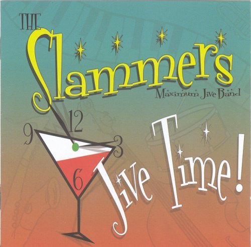 Cover for Slammers · Jive Time (CD) (2015)